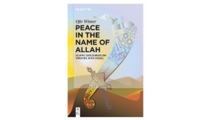כריכת ספרו החדש של ד"ר אופיר וינטר - Peace in the Name of Allah: Islamic Discourses on treaties with Israel כריכת ספרו החדש של ד"ר אופיר וינטר - Peace in the Name of Allah: Islamic Discourses on treaties with Israel